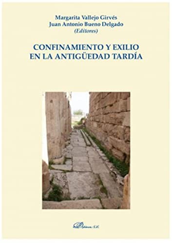 Tapa de Confinamiento y exilio en la Antigüedad tardía.
