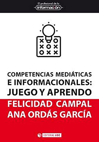 Tapa de Competencias mediáticas e informacionales : Juego y aprendo