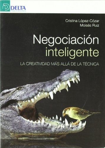 Tapa de Negociación inteligente : la creatividad más allá de la técnica