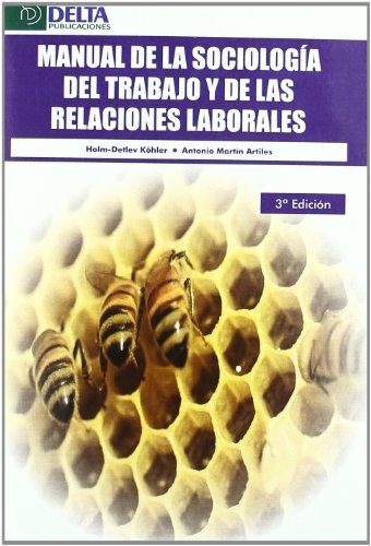 Tapa de Manual de la sociología del trabajo y de las relaciones laborales