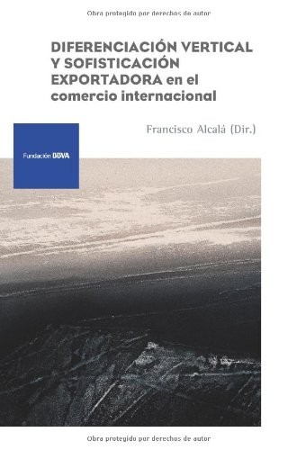 Tapa de Diferenciación vertical y sofisticación exportadora en el comercio internacional