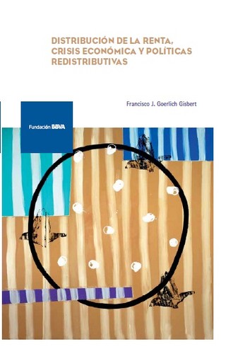 Tapa de Distribución de la renta : crisis económica y políticas redistributivas