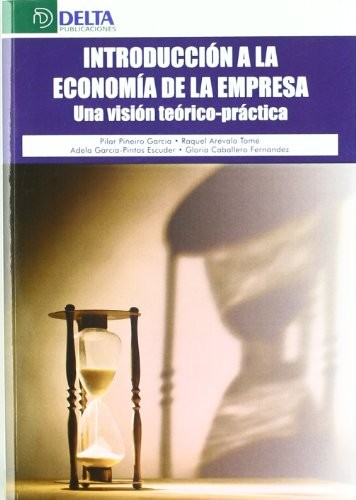 Tapa de Introducción a la economía de la empresa : una visión teórico-práctica