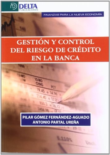 Tapa de Gestión y control del riesgo de crédito en la banca