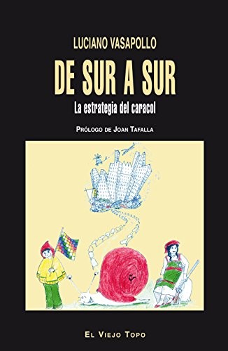 Tapa de De sur a sur : la estrategia del caracol