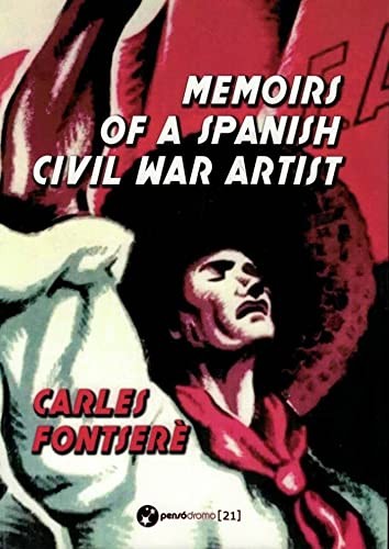Tapa de Memoirs of a Spanish Civil War artist