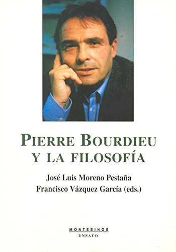 Tapa de Pierre Bourdieu y la filosofía