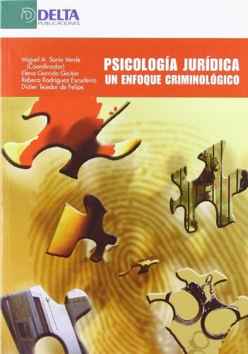 Tapa de Psicología jurídica : un enfoque criminológico