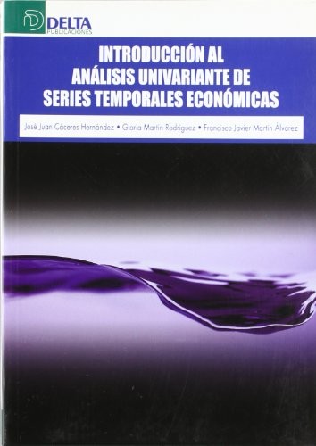 Tapa de Introducción al análisis univariante de series temporales económicas