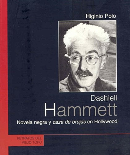 Tapa de Dashiell Hammett : novela negra y caza de brujas en Hollywood
