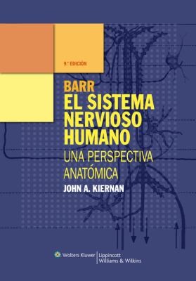Tapa de Barr el sistema nervioso humano : una perspectiva anatómica