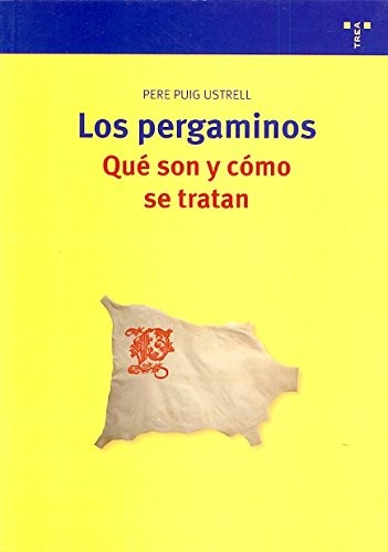 Tapa de Los pergaminos : qué son y cómo se tratan