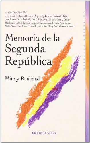 Tapa de Memoria de la Segunda República : mito y realidad