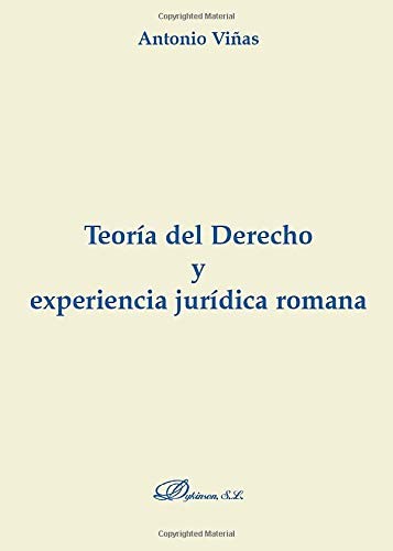 Tapa de Teoría del derecho y experiencia jurídica romana