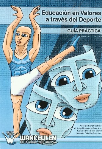 Tapa de Educación en valores a través del deporte : guía práctica