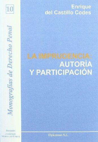 Tapa de La imprudencia autoría y participación