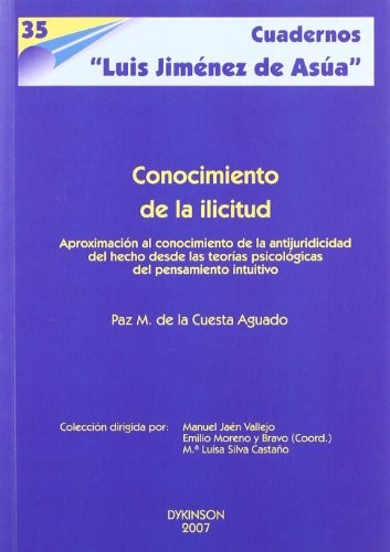 Tapa de Conocimiento de la ilicitud aproximación al conocimiento de la antijuridicidad del hecho desde las teorías psicológicas del pensamiento intuitivo