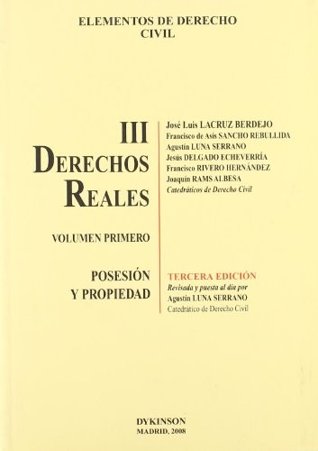Tapa de Elementos de derecho civil III: derechos reales. Volumen primero: posesión y propiedad
