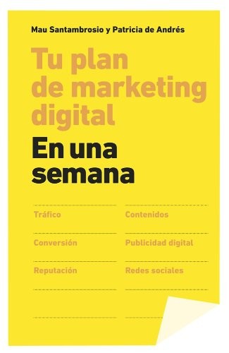 Tapa de Tu plan de marketing digital : en una semana