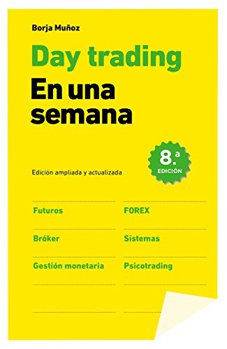 Tapa de Day trading en una semana