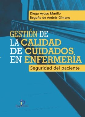 Tapa de Gestión de la calidad de cuidados en enfermería : seguridad del paciente