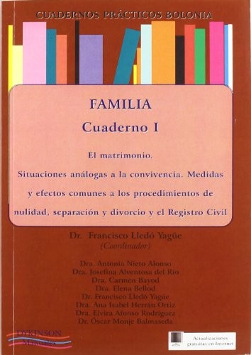 Tapa de El matrimonio : situaciones análogas a la convivencia, medidas y efectos comunes a los procedimientos de nulidad, separación y divorcio y el registro civil