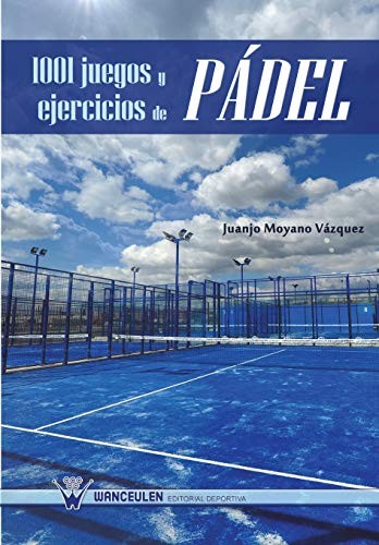 Tapa de 1001 juegos y ejercicios de pádel