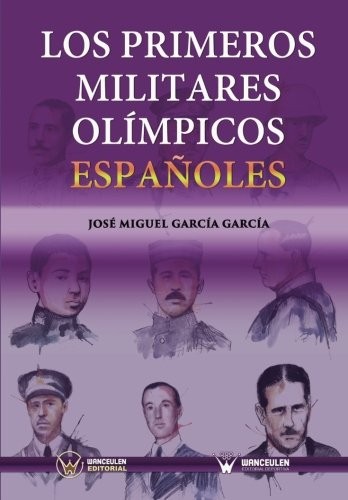 Tapa de Los primeros militares olímpicos españoles
