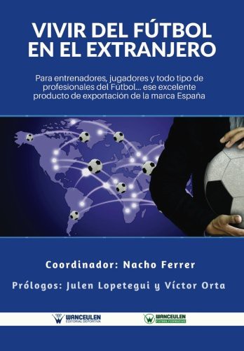 Tapa de Vivir del fútbol en el extranjero