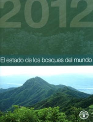 Tapa de El estado de los bosques del mundo