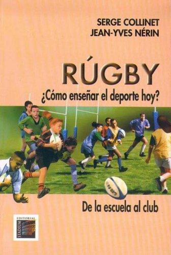 Tapa de Rúgby ¿Cómo enseñar el deporte hoy? De la escuela al club