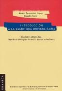 Tapa de Introducción a la escritura universitaria ciudades alteradas nación e inmigración en la cultura moderna