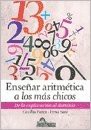 Tapa de Enseñar aritmética a los más chicos : de la exploración al dominio