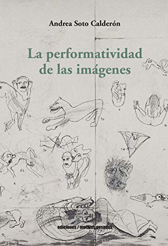 Tapa de La performatividad de las imágenes