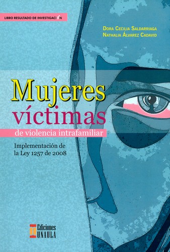 Tapa de Mujeres víctimas de violencia intrafamiliar : implementación de la ley 1257 de 2008