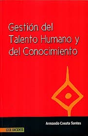 Tapa de Gestión del talento humano y el conocimiento