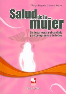 Tapa de Salud de la mujer: un desafío para el cuidado y un compromiso de todos