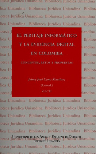 Tapa de El peritaje informático y la evidencia digital en Colombia conceptos, retos y propuestas