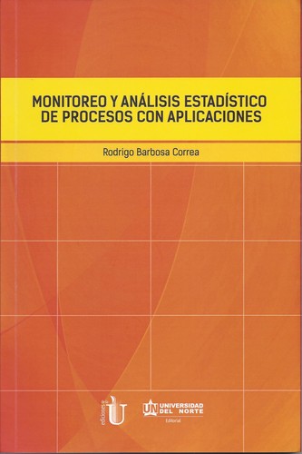 Tapa de Monitoreo y análisis estadístico de proceso con aplicaciones