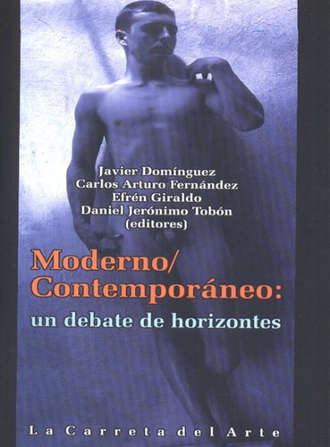 Tapa de Moderno, contemporáneo : un debate de horizontes