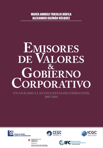 Tapa de Emisores de valores & gobierno corporativo : un análisis a las encuestas de código país 2007-2014
