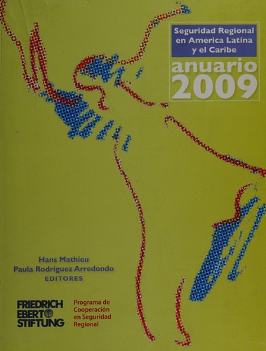 Tapa de Anuario 2009 de la seguridad regional en América Latina y el Caribe
