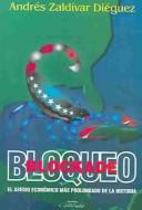 Tapa de Bloqueo el asedio económico más prolongado de la historia