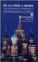 Tapa de De la URSS a Rusia : tres décadas de experiencias y observaciones de un testigo