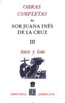 Tapa de Obras completas de Sor Juana Inés de la Cruz. autos y loas