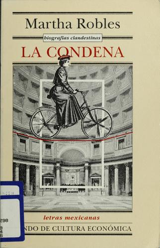 Tapa de Biografías clandestinas : la condena