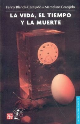 Tapa de La vida, el tiempo y la muerte