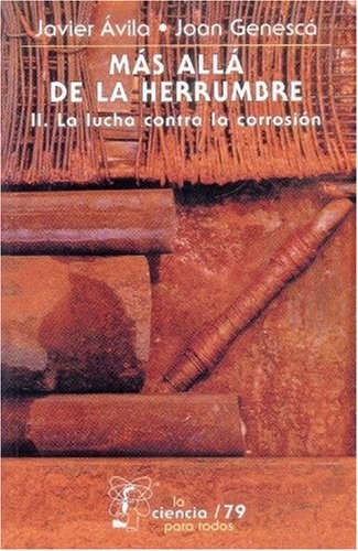 Tapa de Más allá de la herrumbre, II la lucha contra la corrosión