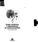 Tapa de Flora acuática y subacuática de Aguascalientes