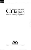 Tapa de Chiapas : entre la verdad y la justicia